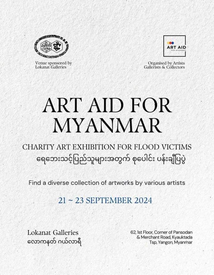 Art Aid For Myanmar - Charity Art Exhibition For Floos Victims1